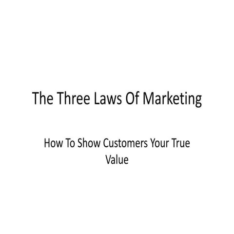 The Three Laws Of Marketing | PPTX