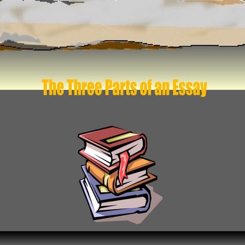 The three parts_of_an_essay