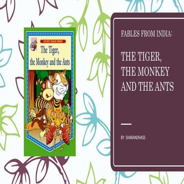Fables From India: The Tiger, The Monkey and The Ants