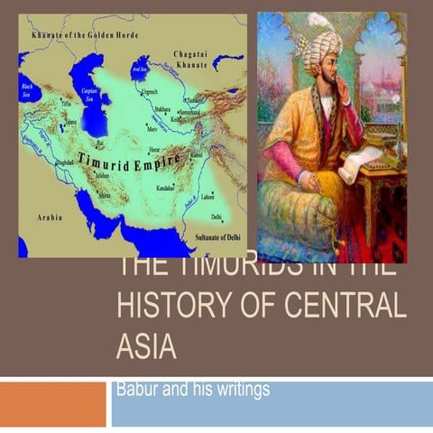The timurids in the history of central asia1