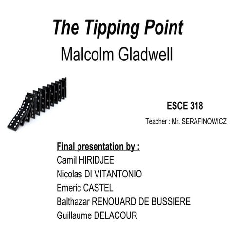 The Tipping Point - Final Presentation
