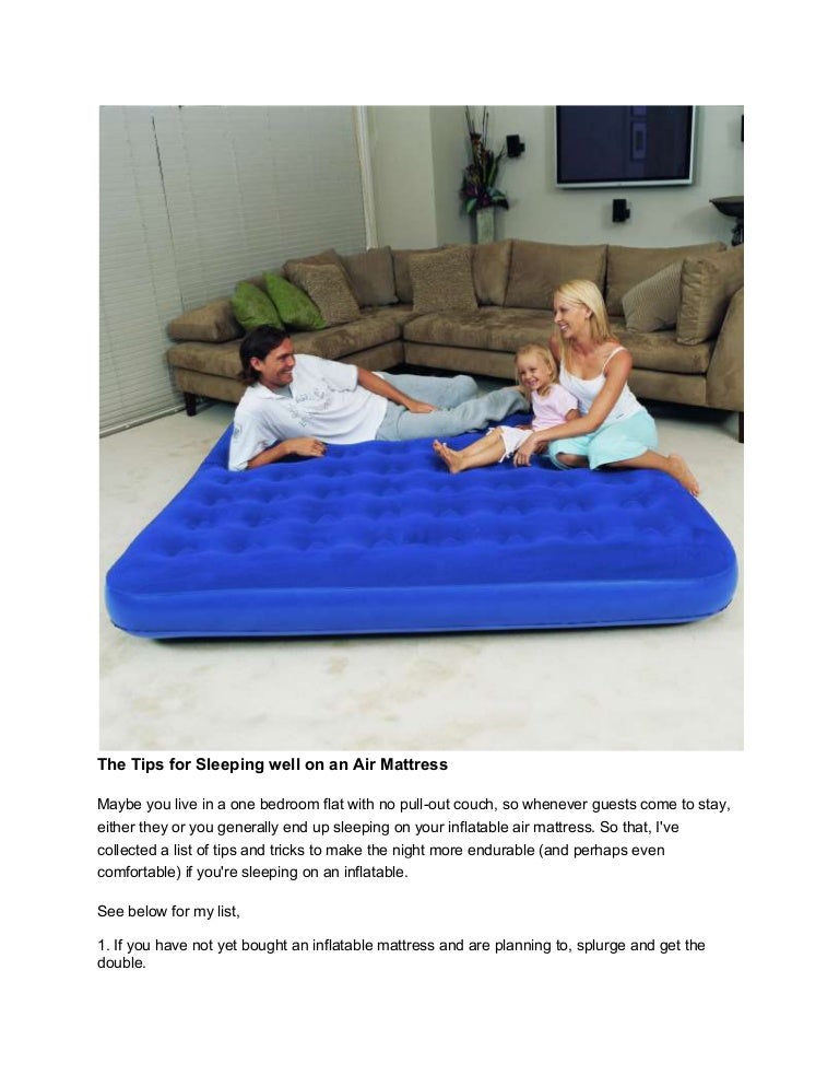The tips for sleeping comfortably on an air mattress