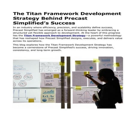 The Titan Framework Development Strategy Behind Precast Simplified ...