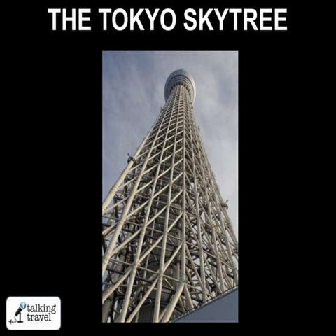 The Tokyo Sky Tree