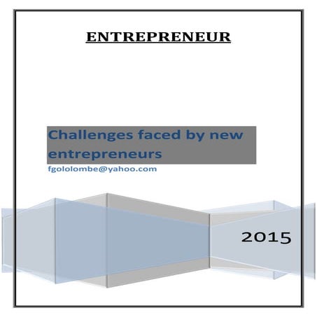 Challenges faced by entrepreneur 