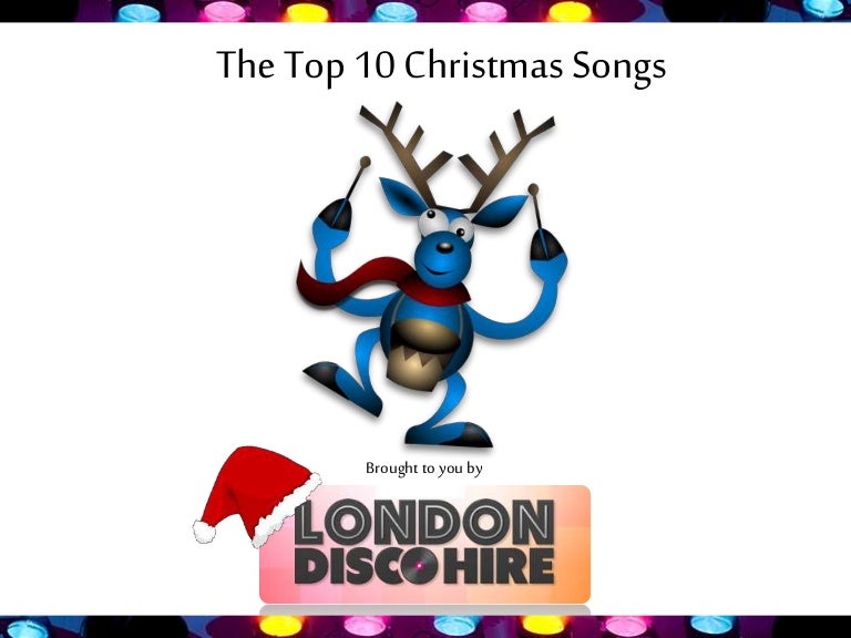 The Top 10 Christmas Songs