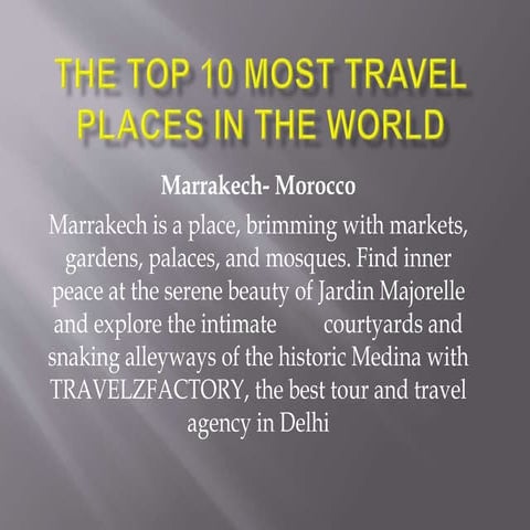 The top 10 most travel places in the world | PPTX