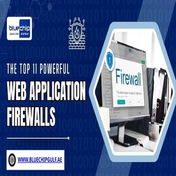 The Top 11 Powerful Web Application Firewalls.pptx