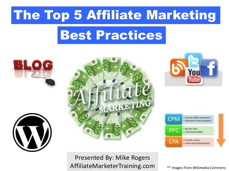 The top 5 affiliate marketing best practices