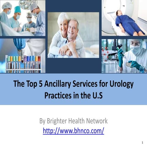 The Top 5 Ancillary Services For Urology Practices