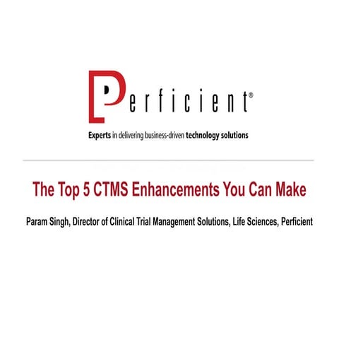 The Top 5 CTMS Enhancements You Can Make