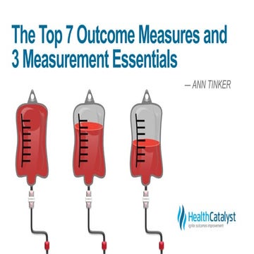 The Top 7 Outcomes Measures and 3 Measurement Essentials