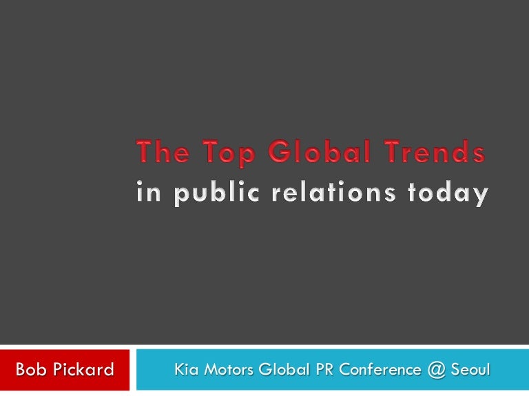 The top global trends in public relations today