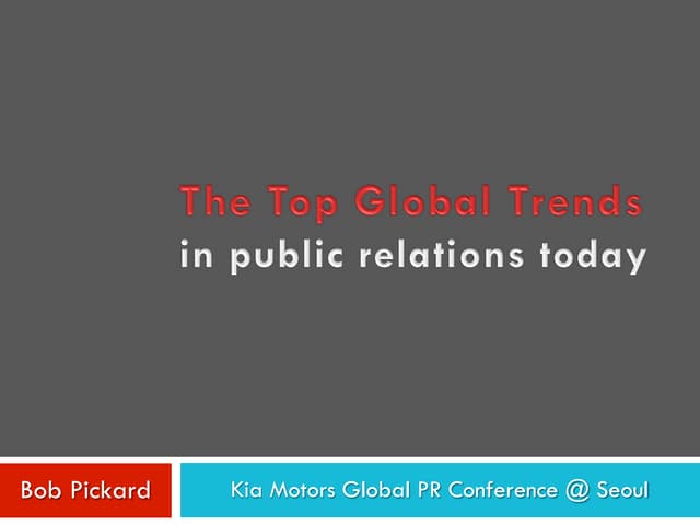 The top global trends in public relations today