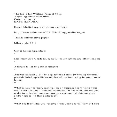 The topic for Writing Project #3 is anything about education.Cor.docx