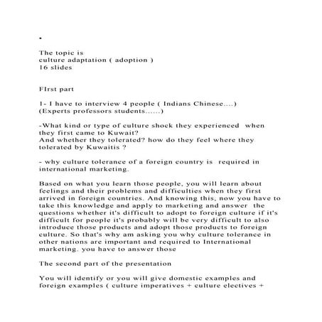 •The topic is culture adaptation ( adoption )16 slides.docx