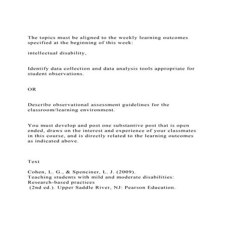 The topics must be aligned to the weekly learning outcomes speci.docx