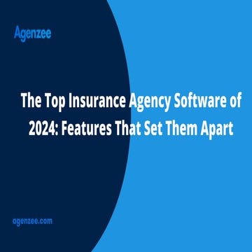 The Top Insurance Agency Software of 2024 Features That Set Them Apart.pdf