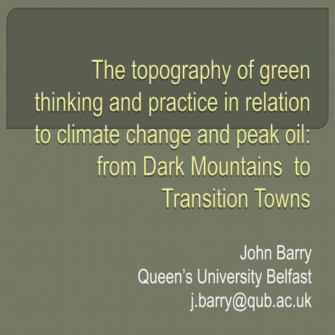 The topography of green thinking and practice in relation to climate change a...