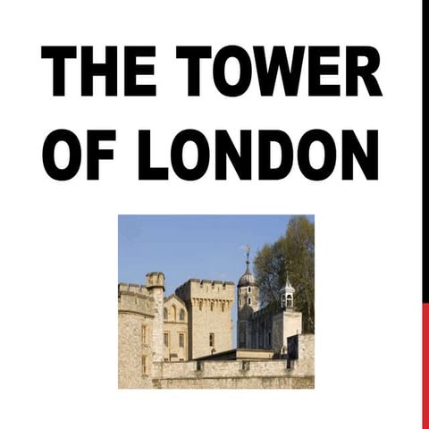 The tower of london 