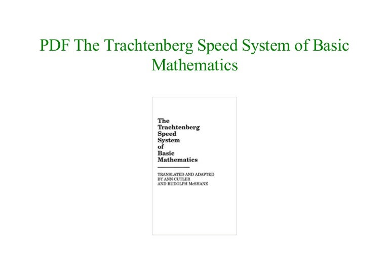 Read the trachtenberg speed system of basic mathematics new 2018