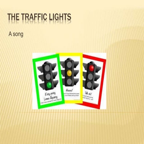 The traffic lights | PPTX