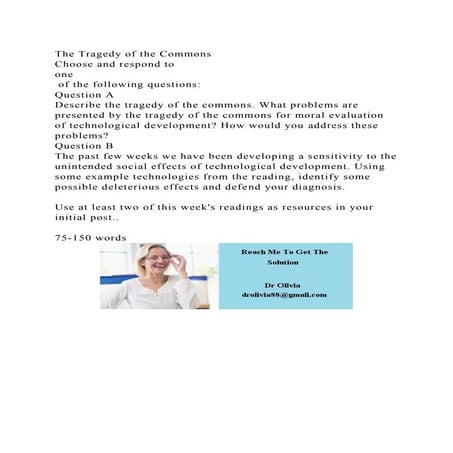 The Tragedy of the CommonsChoose and respond to one of the fol.docx