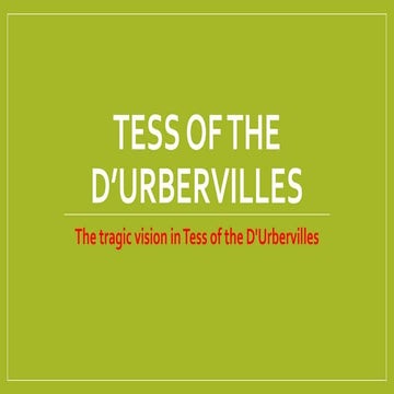 The tragic vision in the Tess of the D’urbervilles