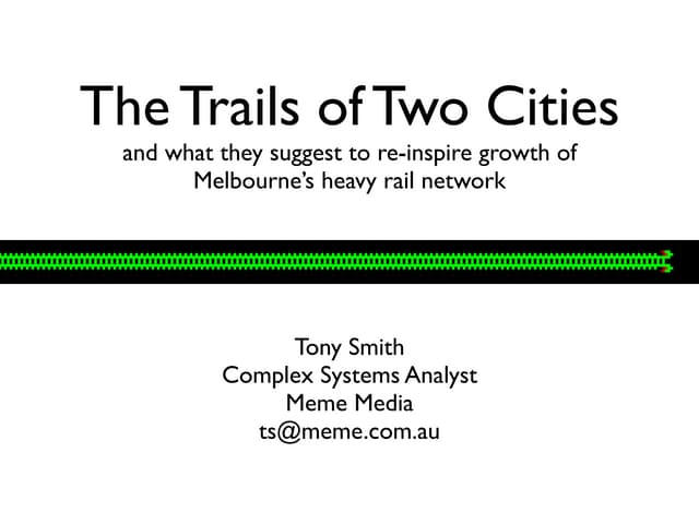 The Trails of Two Cities