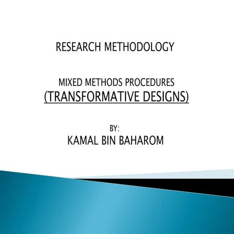 Research Methodology (The Transformative Design)