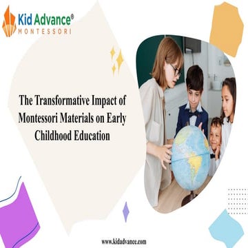 The Transformative Impact of Montessori Materials on Early Childhood ...