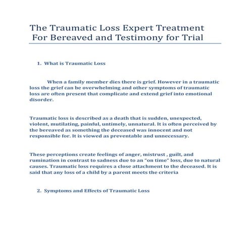 The traumatic loss expert treatment