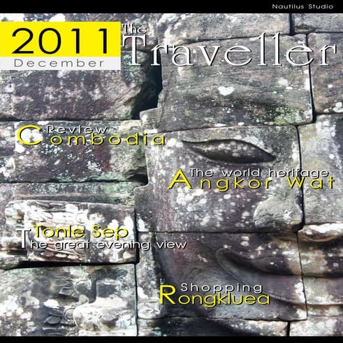 The Traveller 01 review combodia