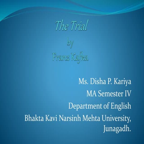 The trial
