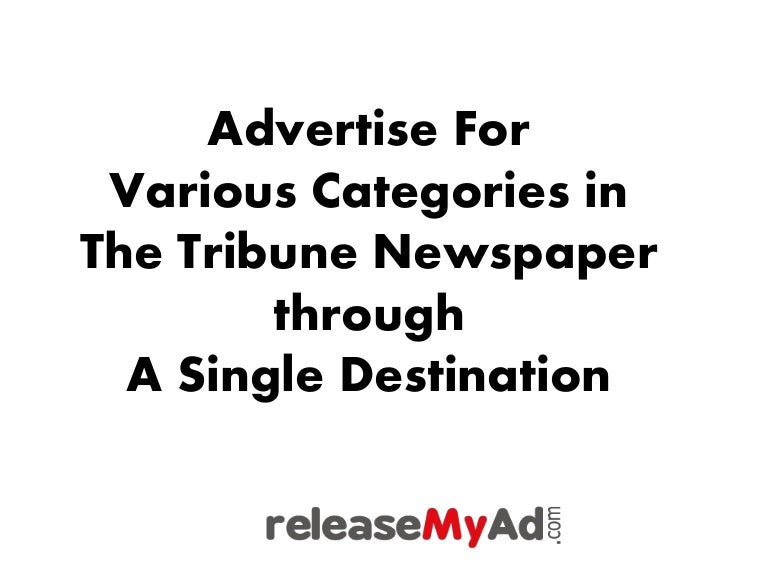The Tribune Newspaper Classified Advertisement