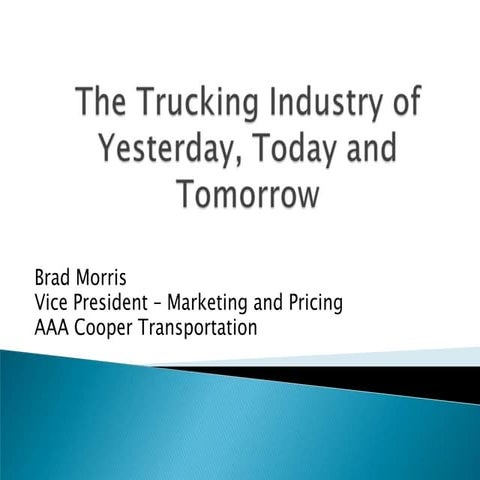 The Trucking Industry