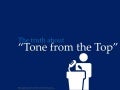 The Truth about Tone from the Top by @EricPesik