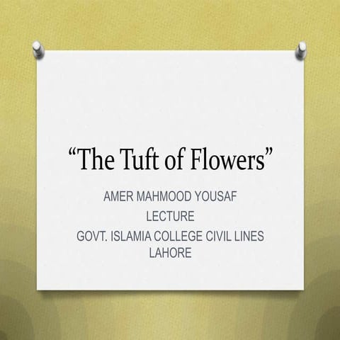 The tuft of flowers | PPT