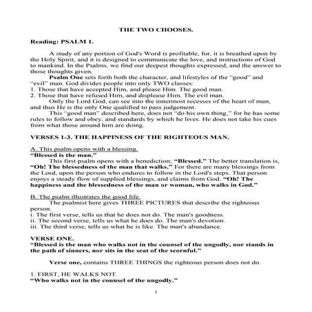 The Two Chooses Psalm 1:1-3.