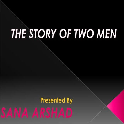 The two man story ppt