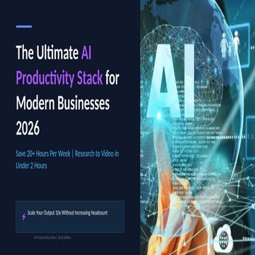 The Ultimate AI Productivity Stack for Modern Businesses in 2026 | PPTX