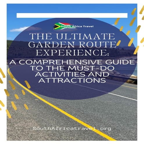 Embark on a Garden Route Odyssey: A Comprehensive Guide | PDF