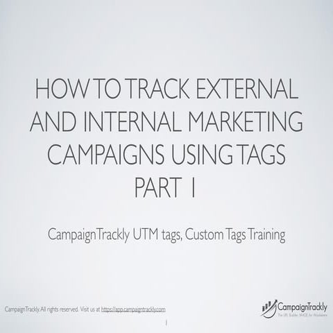 The Ultimate Easy-Peasy Guide to Tracking Inbound & Internal Marketing Campai...