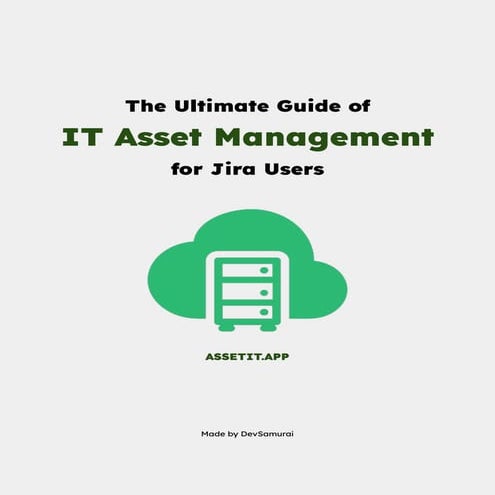 The ultimate guide of IT Asset Management for Jira users.pdf