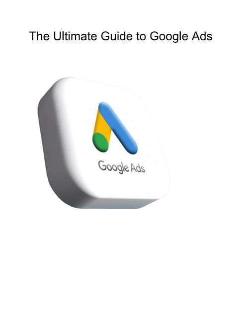 The Ultimate Guide to Google Ads.pdf dek