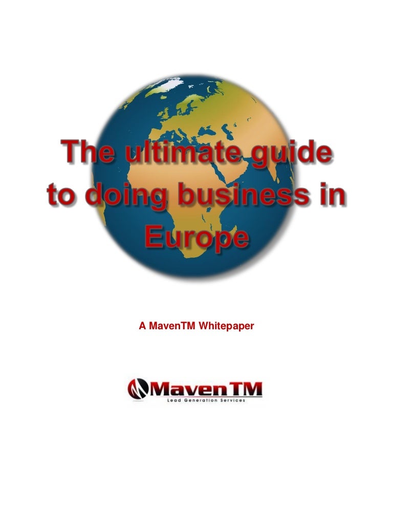 The ultimate guide to how to do business in europe