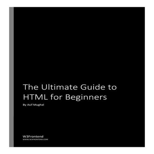 The Ultimate Guide to HTML for Beginners.pdf