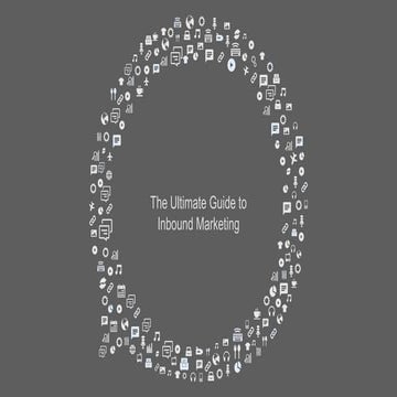 The Ultimate Guide to Inbound Marketing