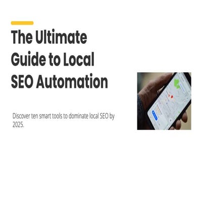 The Ultimate Guide to Local SEO Automation.pdf