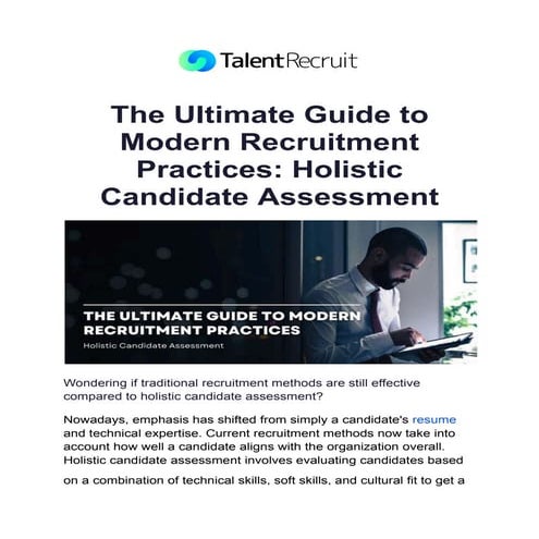 The Ultimate Guide to Modern Recruitment Practices_ Holistic Candidate Assess...